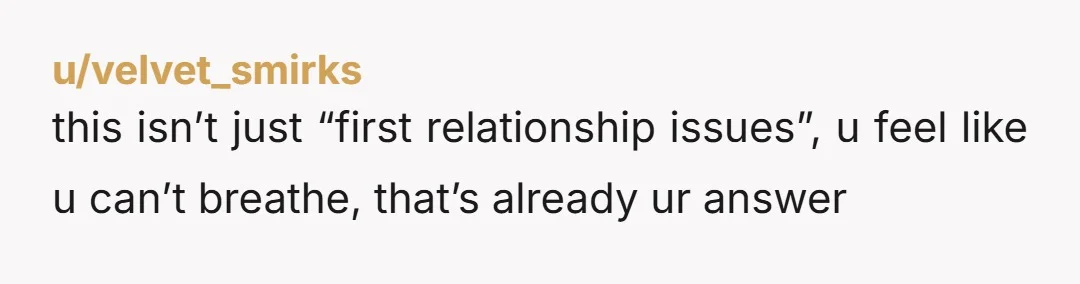 u/AverageCartPusher
NTJ She sounds exhausting. you can break up for any reason and she def needs a therapist