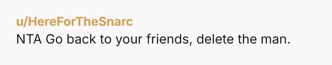 u/South_Cup4781 that man does not respect you or care about you. he left you alone with a group of men you both aren’t familiar with in a bar on purpose...
