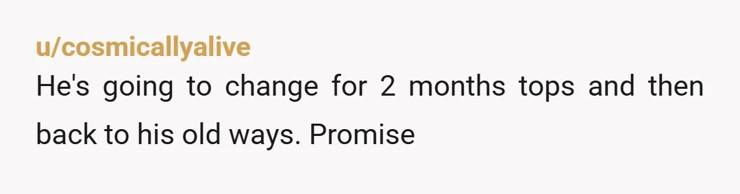 u/loloannd He could have been trying this whole time and is only putting in effort now that you’ve decided to leave. He’s missed out. He had the ability to give...