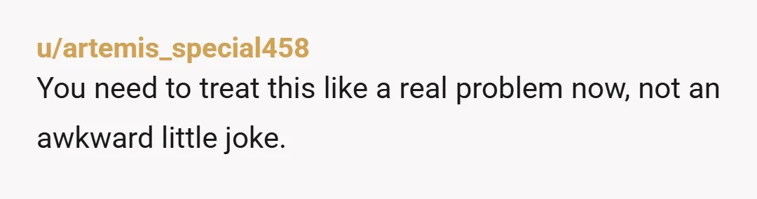u/jenn5388 It’s not jokes. It’s only a joke after you get upset, am I right? Yeah. He’s accusing you of cheating on his constantly because he’s insecure. I wouldn’t entertain...