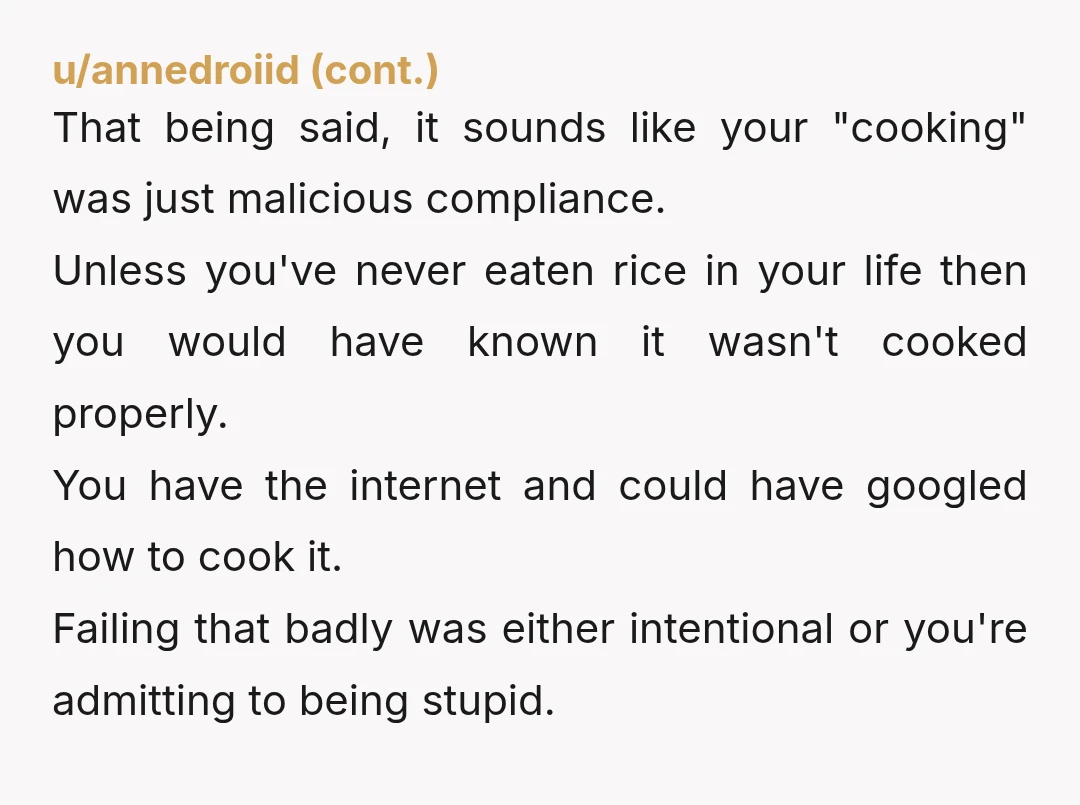 u/Necessary_Field_8424
23 and never boiled anything.  Do you survive on takeout?