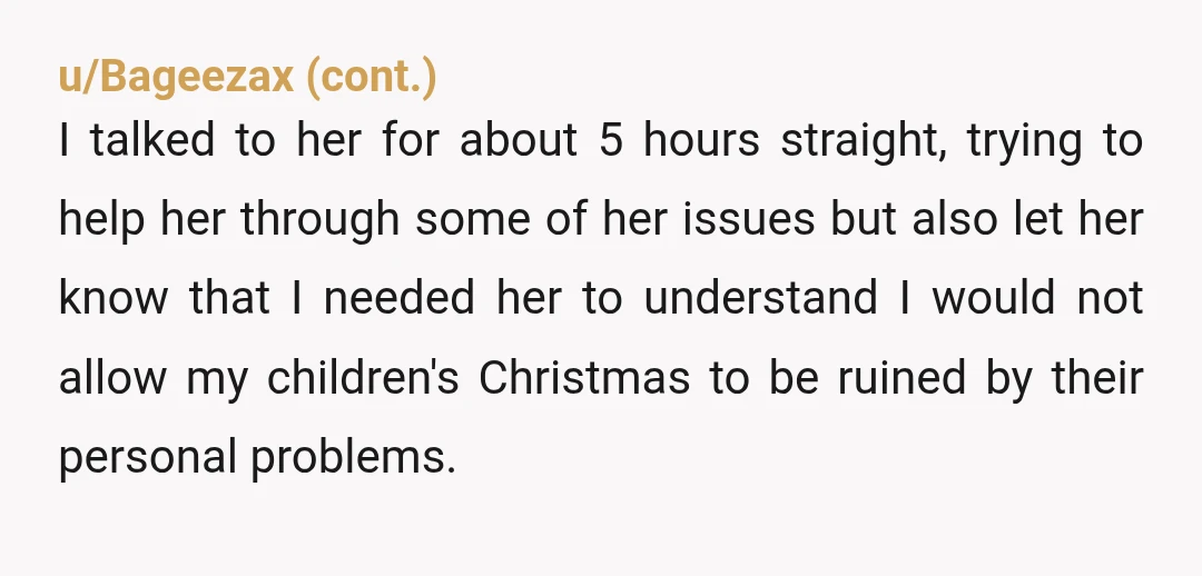 u/Cayenne_West ESH. What fantasy world are the commenters in this thread living in where they think a husband can just forbid his wife’s own mother from coming to Christmas against...