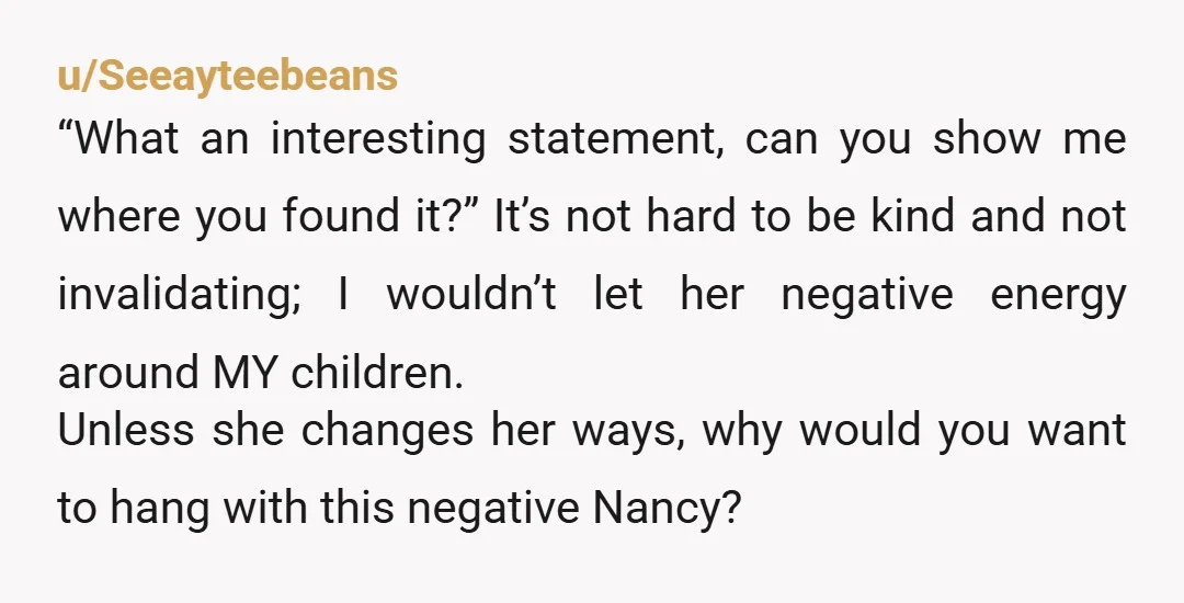 u/Medusa_7898
NTA. You defended your son and that woman does not belong in a classroom if she cannot muster enough humility to let a child know they were correct.