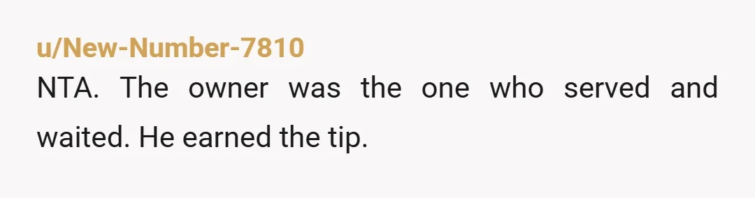 u/spytez NTA I've worked in the food industry for over 20 years with around 16 of those being tip based jobs. Over this time I've trained easily over 100 people...