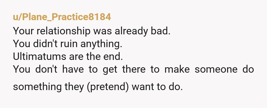 u/RedwoodRespite
This guy is never gonna marry you. Accept that or move on.