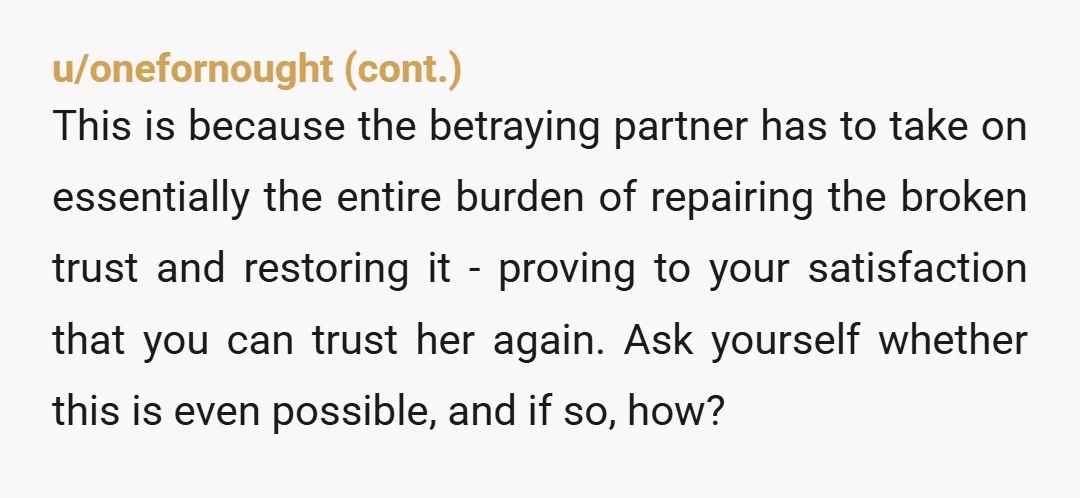 u/No_Law_6328 OP, I was in a similar situation as you almost three years ago. There's a lot of great advice here in terms of what to do in the present....