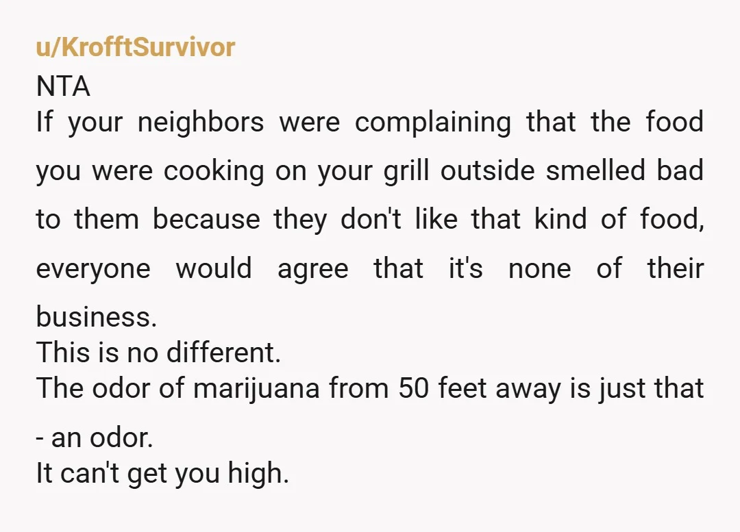 u/TheBarnard It would be polite to maybe hit a bowl instead and exhale into a filtered device Joints do really stink. Even as an enjoyer, I don't particularly like the...