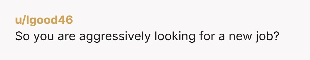 u/rocketmn69_ Find a new job asap. When you're going out the door, warn the new employees that they will be fired sooner than later