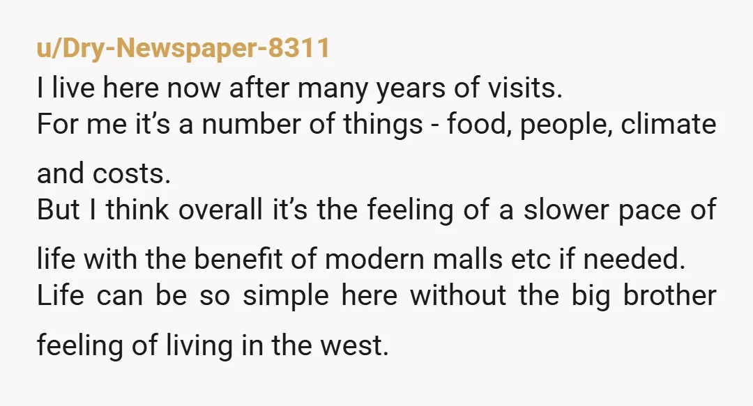 u/Striking_Hunt_651
The people are polite, quiet in public places, not at all threatening and of course pretty so it's nice just walking around.