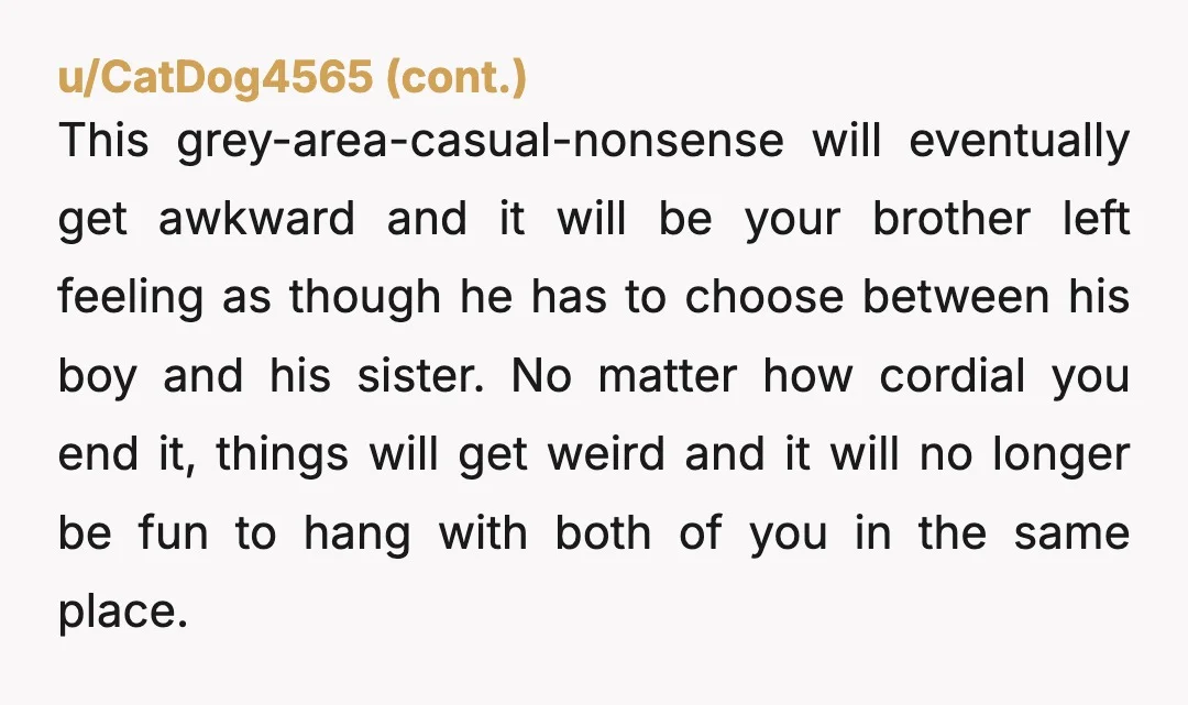 u/NovaPrime1988 Yeah, you’re really selfish. Don’t you have your own friends? You’ve taken over his friend group and are now dating (hooking up) with his best friend. It would almost...