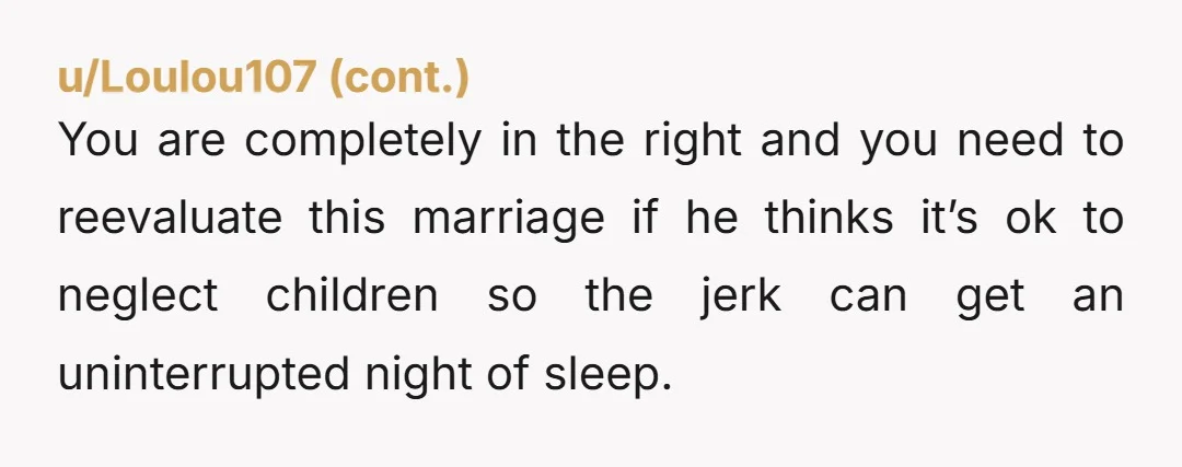 u/saveyboy
So your husband went back to sleep after the knocking ya. I assume he did not assist with your son?