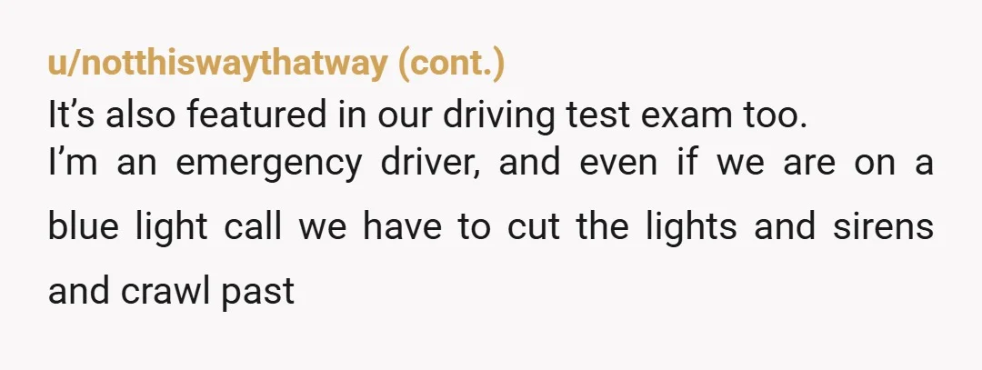 u/Snickerdoodle2021 NTA Coming from someone who hasn't ridden in years and wouldn't have thought twice about it, you were driving on a road with a posted limit of 35mph. You...