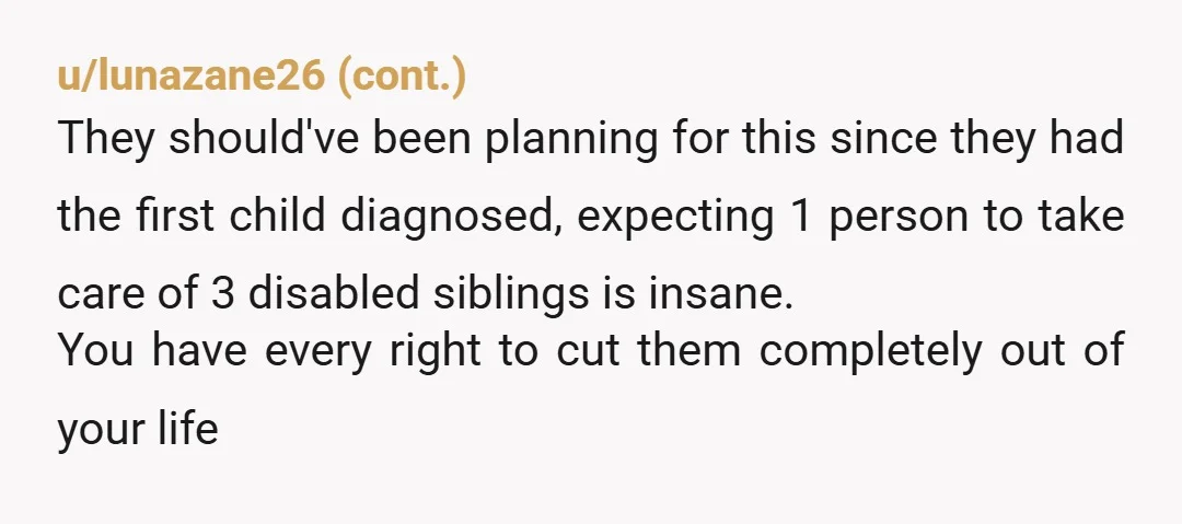 u/flynena-3 NTA I'm sorry that happened to you. While I'm sure your siblings needed a lot more care and attention, you were still a child and you needed that in...