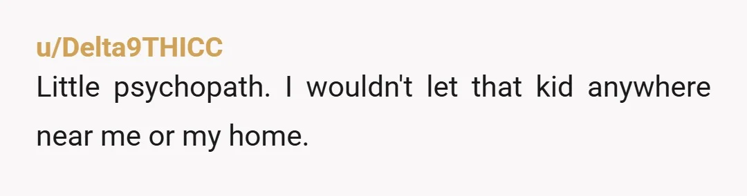 u/Large-Evidence-2479 It’s an odd thing to be so readily willing to kill a living thing. The fact that isn’t clicking for the daughter and especially the mom is concerning. It...