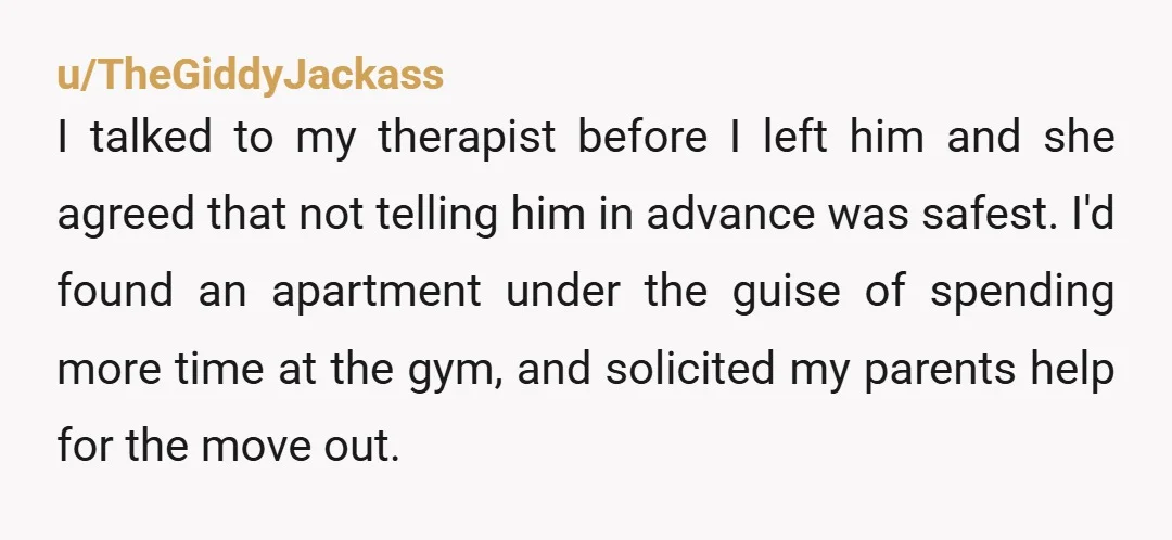 u/anneofred The most dangerous time with an abuser is when you try to leave. So no you don’t owe him face to face to act out on you. Your safety...