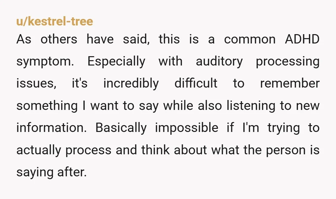 u/SageKitty100 So you're equating the behavior with your story of how it makes you feel, and the two aren't the same. His behavior is he interrupts to ask a question...