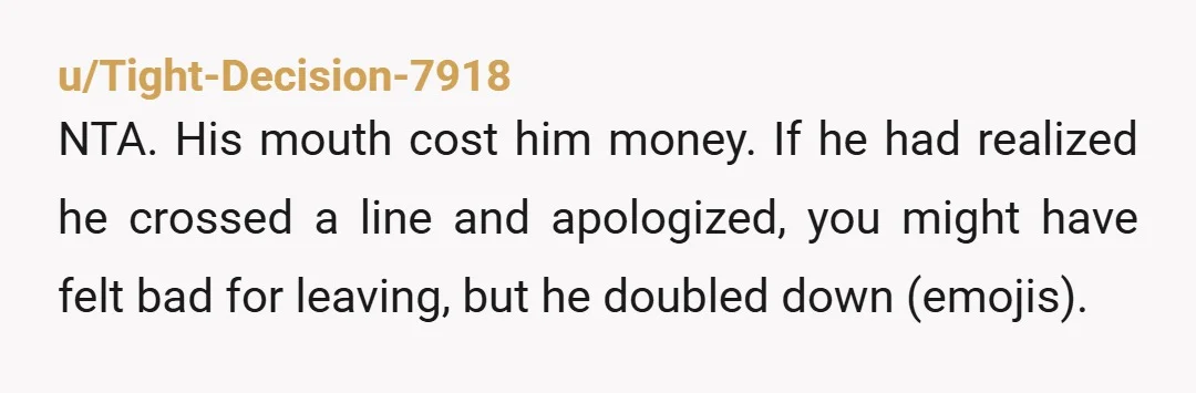 u/No_Lavishness_2293 NTA. he made a joke about the worst moment of your life, laughed at his own joke and then sent memes when you asked him why, the uber fare...