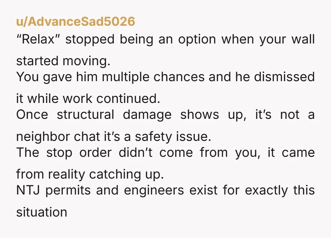 u/Stewpacolypse NTJ The contractor nor having any permits is a sure sign that they, in fact, DO NOT know what they're doing.