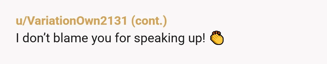 u/Witty-Stock-4913 NTA, but the mommy comment was a miss. It allowed him to bypass the actual, important point. Which is that if you want a traditional wife, you gotta be...