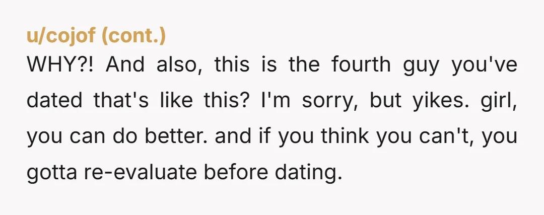u/Existing_Intern_4764 You don't have to feel awful, he makes no effort to be attractive to you, and he's gross. It was an infatuation you had for a long time, you...