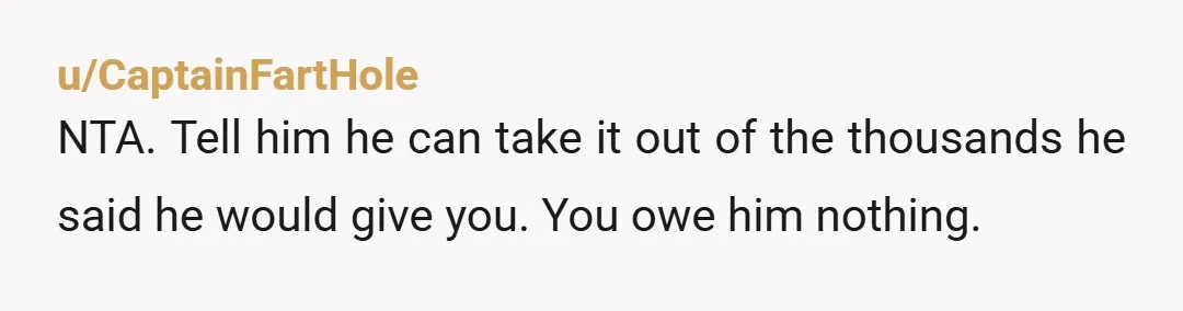 u/milkglassfem NTA. “Honor thy father” gets real shaky when the man in question barely acted like one, and going to your husband for money behind your back was grimy as...
