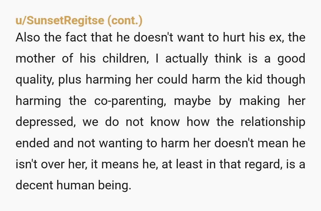 u/beached_not_broken I understand why your mum would be unhappy. Knowing that your dad proposed to her when she was never the most beautiful woman in his life or his partner...