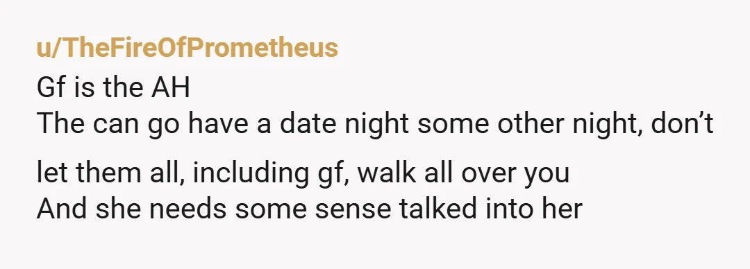 u/RoyallyOakie
NTA...Does your girlfriend have a reason why your feelings and desires don't count? This is really concerning.
You only want what she wanted on Mother's day.