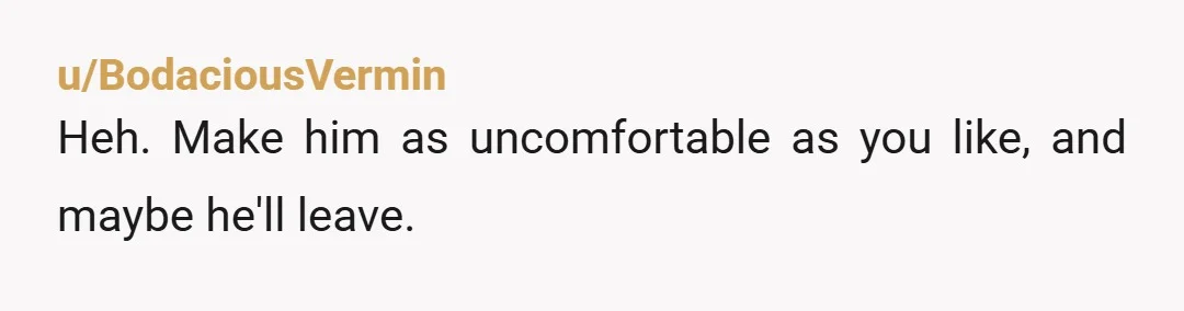 u/Plucky_Monkies First, your "family" agreed, but your mom covers the entire rent? Obviously, NTA. However, I'm more concerned with who actually agreed to let this freeloader stay? If they're not...