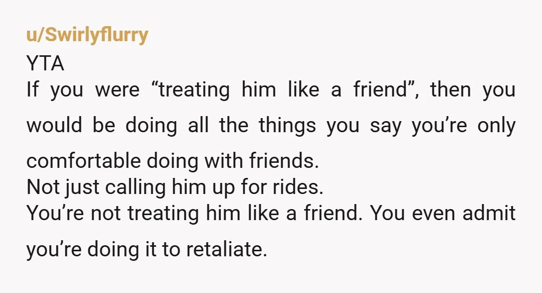 u/swegirl82 YTA i get that you dont want him at your girls night out. But if you wanted to treat him like a friend than you dont take advantage of...
