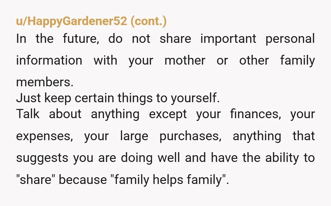 u/Educational_Gift_925 NTA. Sell it and not to the family that likely won’t pay you for it. It’s none of your mom’s business what you do with your property and calling...