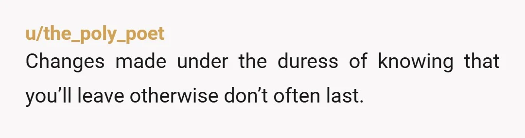 u/Duke-of-Hellington
He seemed fine with you being unhappy about your needs not being met this whole time. He didn’t mind your unhappiness. He thought it was fine.