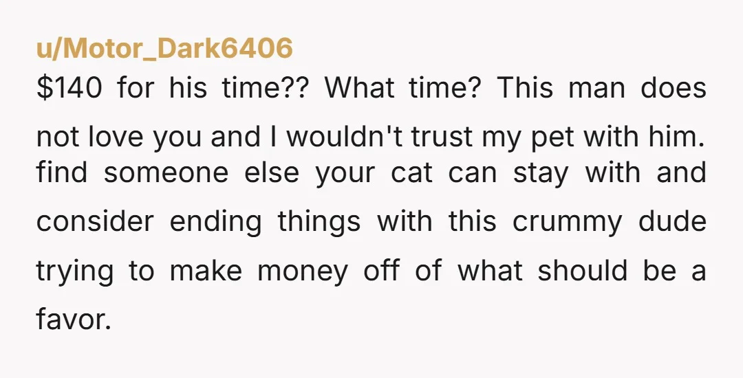 u/ChainWise6768 To paraphrase the 90s classic A Bronx Tale, this is your opportunity to get rid of a bad boyfriend for the low price of $60. Pay him $200 to...