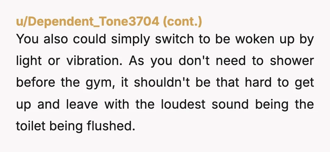 u/PeaceUsual4925 try a vibrating watch alarm (you can get one cheap on eBay) from a heavy sleeper, they are very effective and a much nicer was to wake up than...