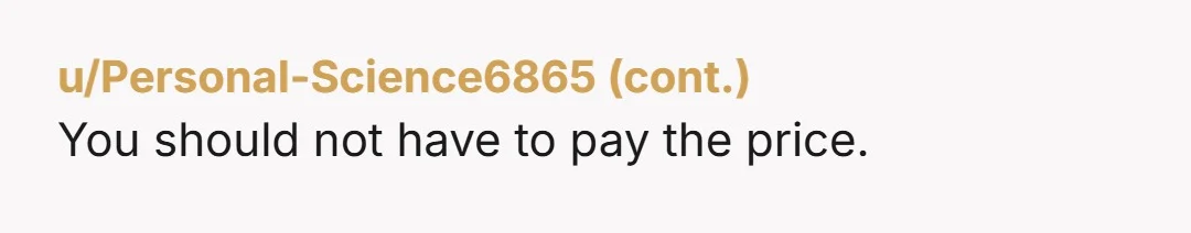 u/Ok-Willow-9145 Living with the disapproval is easier than living without your kidney.