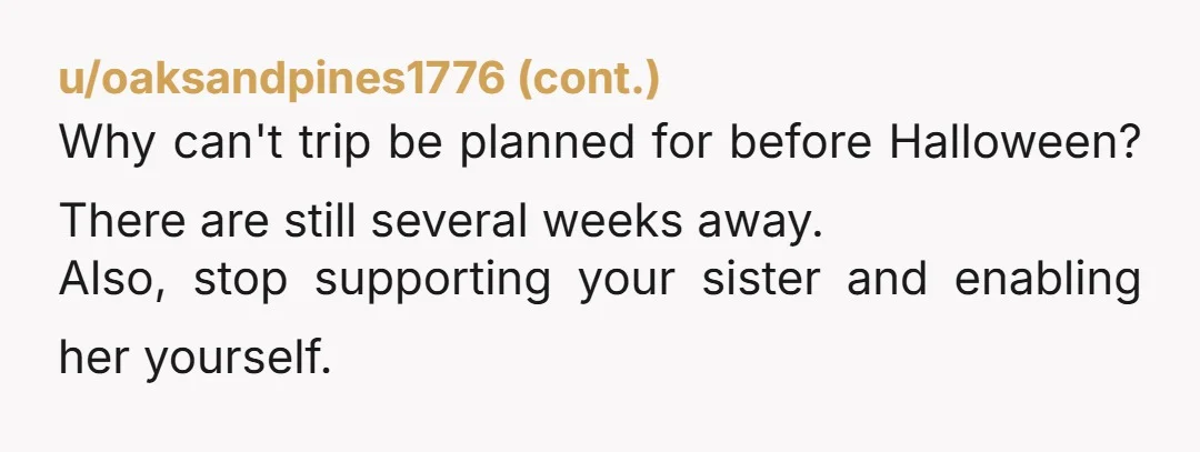 u/Firm-Molasses-4913 So is it still up in the air whether you’re going to Halloween or not? I know your first response was ok fine forget it but does that mean...