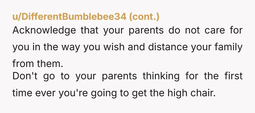 u/TypicalManagement680 YNW Your parents are big ol AHs. Your kid is going to notice the favoritism and you will be a big ol AH with your parents if you keep...