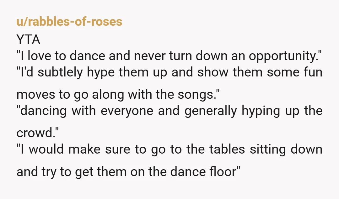 u/LilacSlumber YTA You don't know these people. They may have wanted a low key event. If they wanted a "hype man" they would have had one or invited one. Learn...