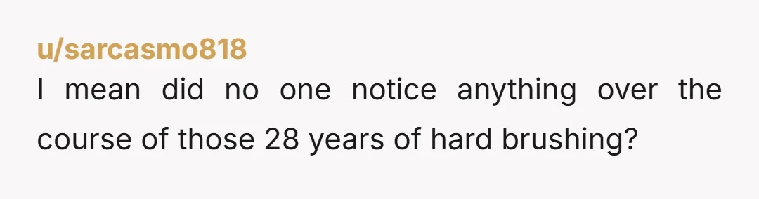 u/alie_ns This is very common! I work in dental and we see this all the time. Good news is you caught it at 28 and not 48. I would recommend...