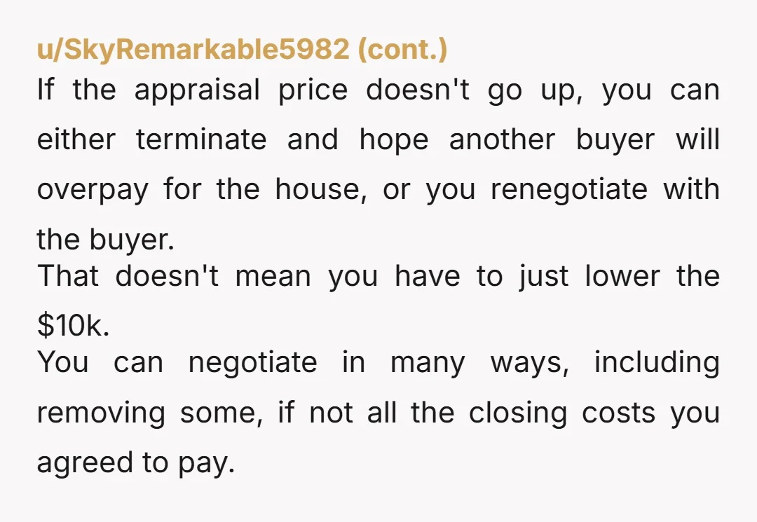 u/statslady23 How long was it listed and what kind of loan is it? A VA appraiser put our house low. We had given enough. We just re-listed it. A non/VA...
