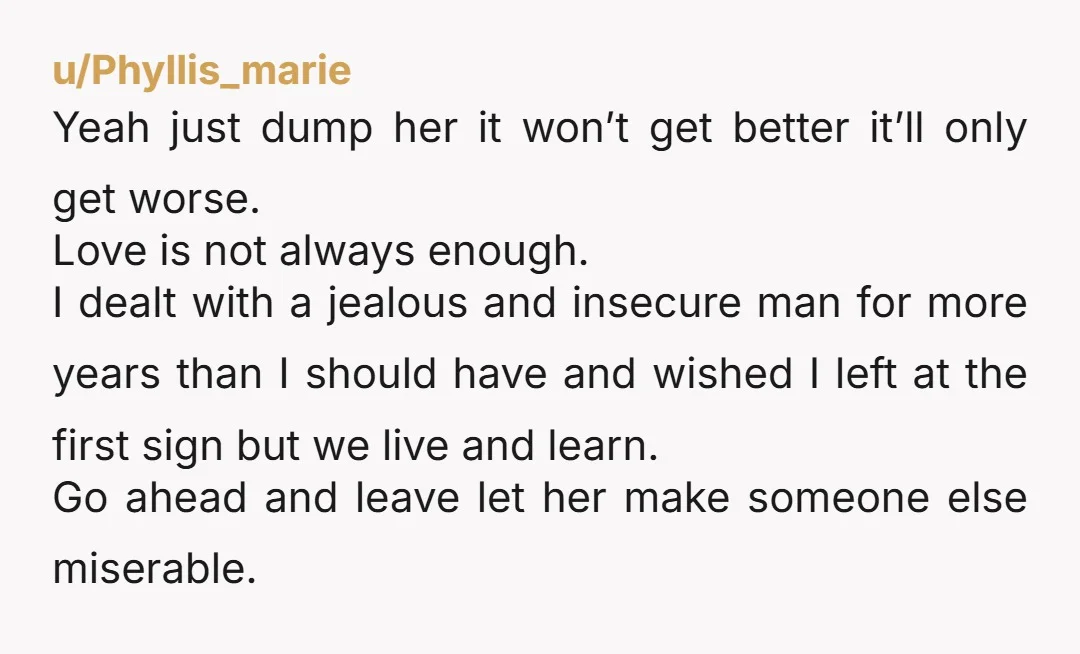 u/Equivalent_Secret_26 NTJ It sounds like you two aren't compatible and her needs and wants overwhelm you. It is okay to realize a relationship is just not working out and moving...