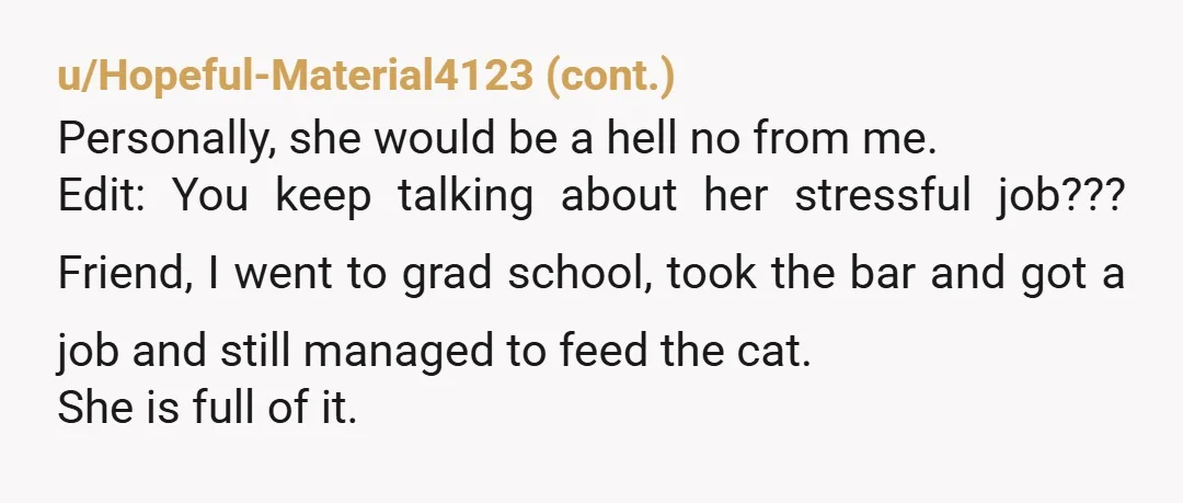 u/Ok_Seaworthiness7314 I was frothing at the mouth to y t a until I read through NTA. I am a total cat person. Crazy cat lady personified. I've had depression so...