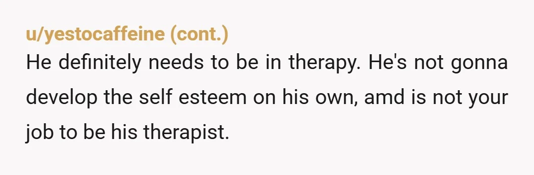 u/magicalglrl I think you answered the question well. My fiance has been getting bigger over the years and has struggled with some insecurities around. Fat isn’t a bad word and...