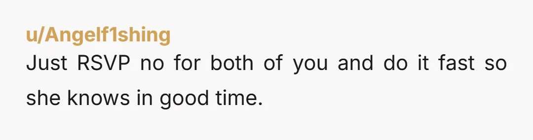 u/the_tartanunicorn frankly at this point the payment issue is irrelevant. you don’t like each other and are no longer friends. just don’t go to the wedding or have anything further...
