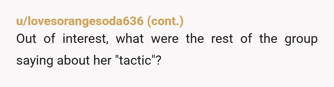 u/Dragon_Queen_666
NTA. That has got to be the dumbest dating tip I've ever heard.
