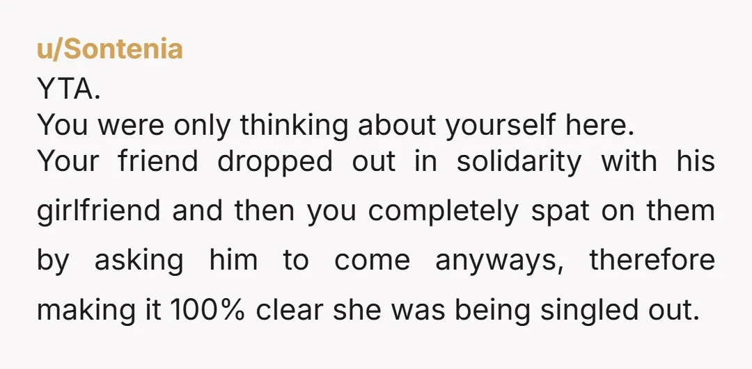 u/Bit-A-Musing How would you not be the ass here? YTA. You did single her out and you didn't even have the maturity to go to her directly. Both rude and...