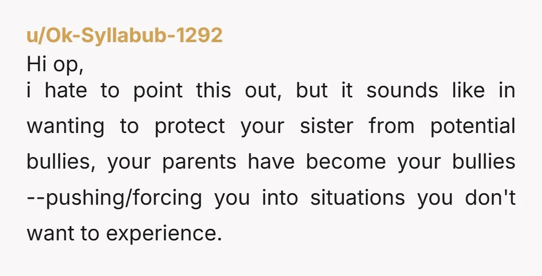u/HandBananasRevenge NTA. Your parents only seem to care about your sister and her issues.  And, as much as I hate to say this, and I certainly can have some sympathy...