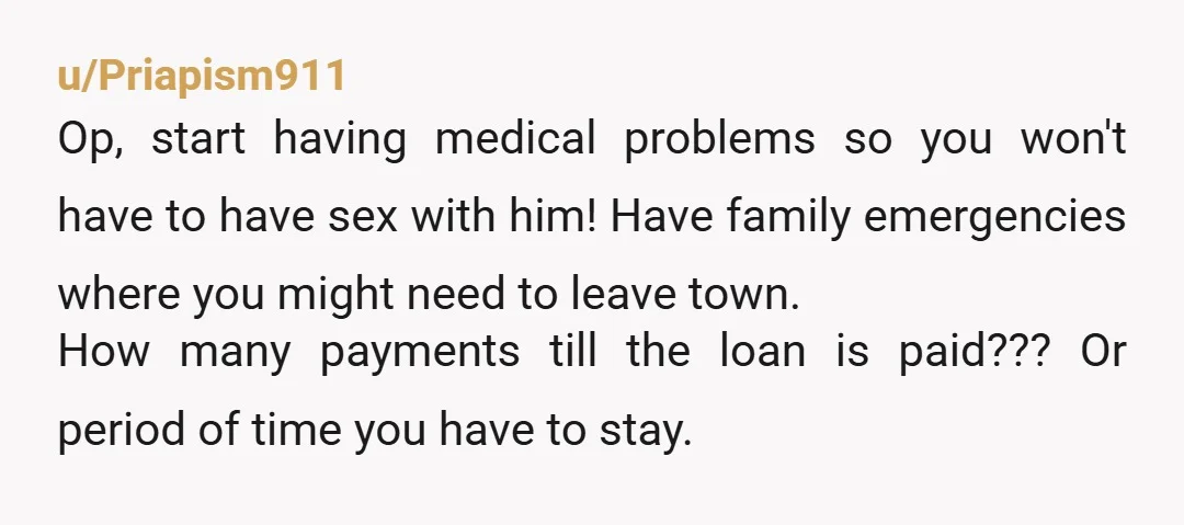 u/SFlady123 How much time until the loan is paid? Girl, you got this. Plot away and plan your life… you can do this!! Exercise when pissed. Find some outlet. You...