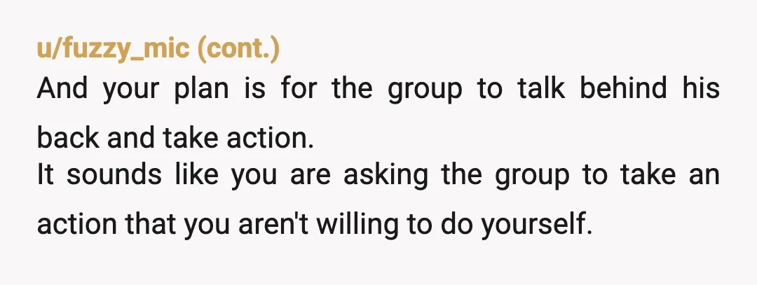 u/Unlucky_Extension569 NTA. Any group that would keep him around after that is not a "friend" group. Also, if this were me, I would be filing assault charges with the local...