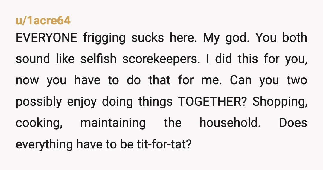 u/Certain_Candidate248
YTA. It is called financial abuse and control. She is your partner not you subordinate.