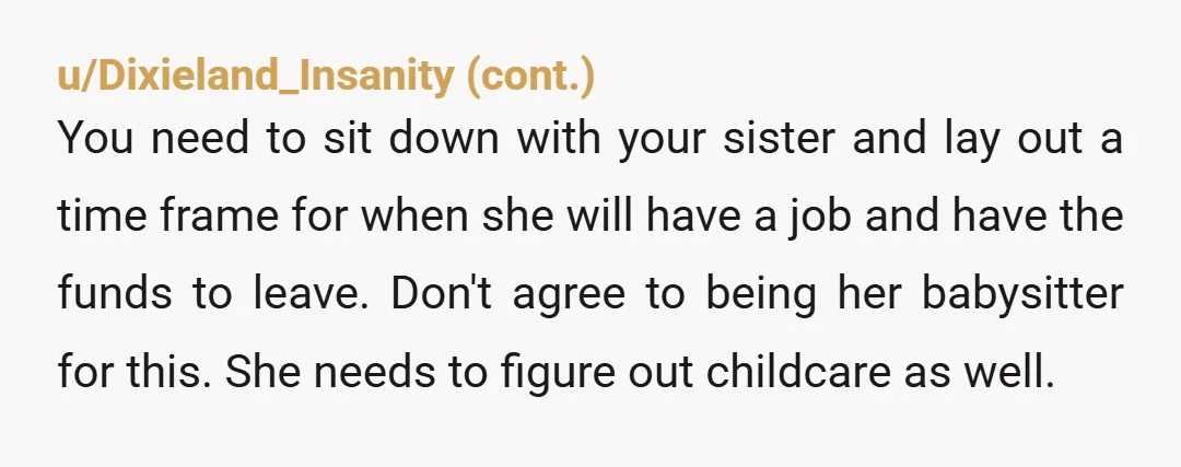 u/ScaryButterscotch474 NTA You make a good point. Also the kids are old enough to learn how to pop bread in the toaster. It’s a life skill that they will be...